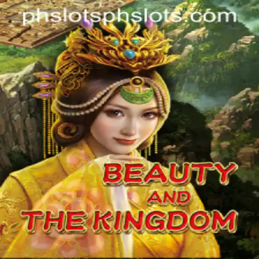 Discover the Enchantment of BeautyAndTheKingdom: A Magical Journey in the World of Slots