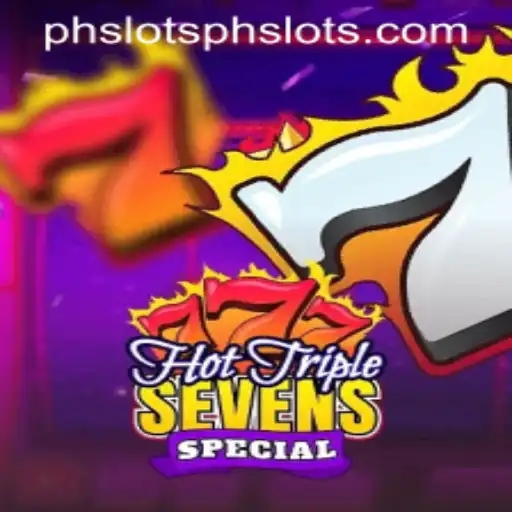 Exploring the Thrills of HotTripleSevensSpecial: A Slotsph Favorite